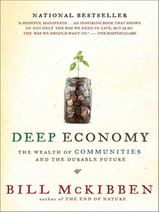 Title details for Deep Economy by Bill McKibben - Available